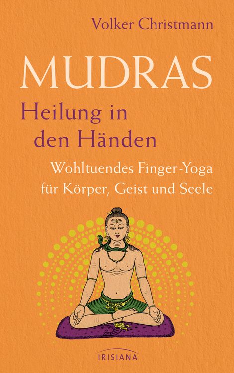 Produktbild: Mudras &ndash; Heilung in den H&auml;nden