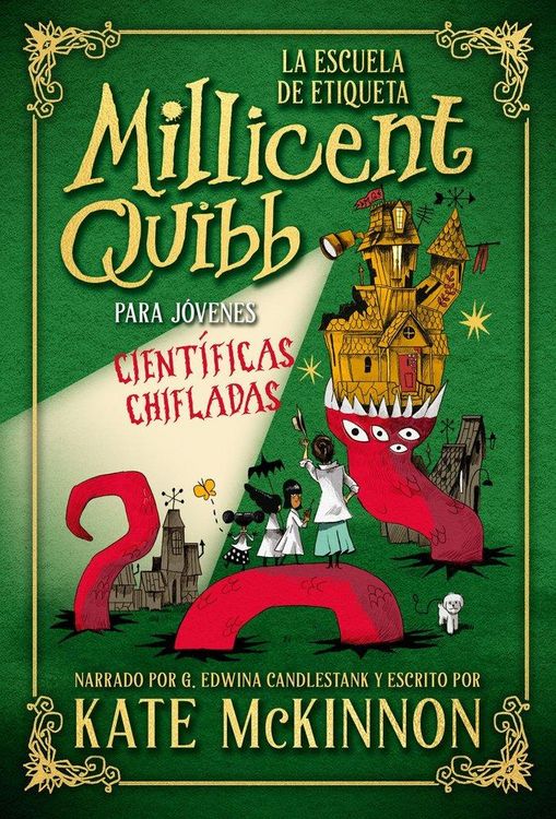 Produktbild: La Escuela de Etiqueta Millicent Quibb Para Jovenes Cientificas Chifladas