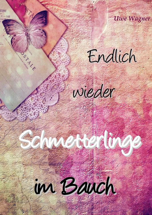 Produktbild: Endlich wieder Schmetterlinge im Bauch
