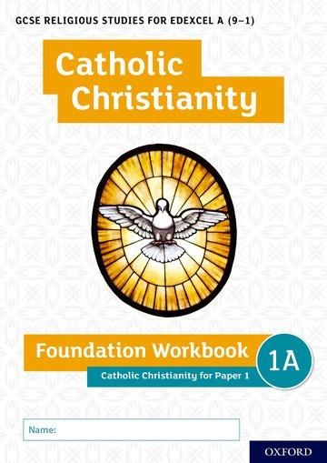 Produktbild: GCSE Religious Studies for Edexcel A (9-1): Catholic Christianity Foundation Workbook for Paper 1