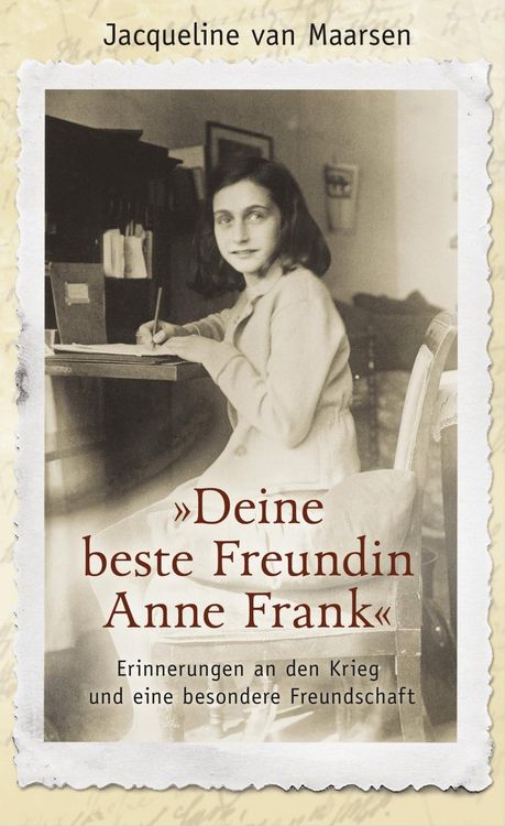 Produktbild: Maarsen, J: &raquo;Deine beste Freundin Anne Frank&laquo;