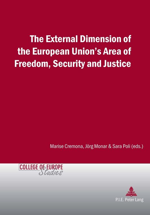 Produktbild: The External Dimension of the European Union&rsquo;s Area of Freedom, Security and Justice