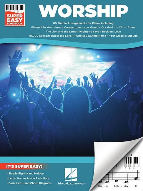 Produktbild: Worship Super Easy Songbook Beginner Sheet Music with Chords and Lyrics Learn 60 Worship Songs Effortlessly Simple Right-Hand Melodies for Church Home and Self-Teaching