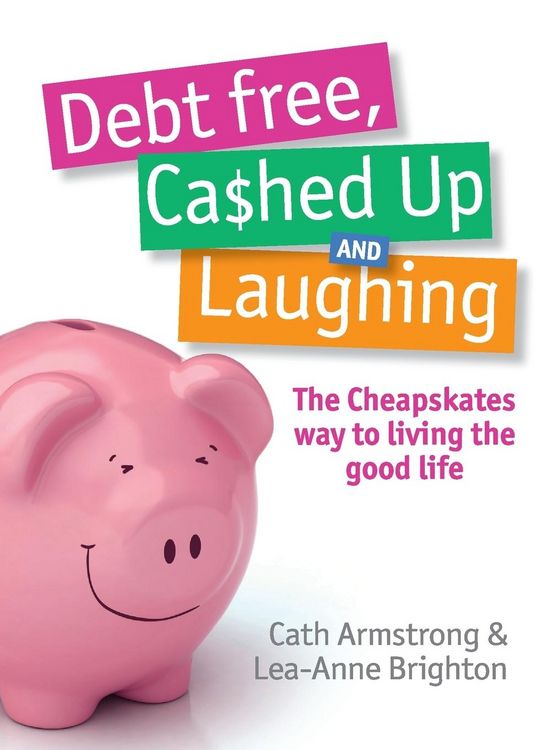Produktbild: Debt Free Cashed Up and Laughing
