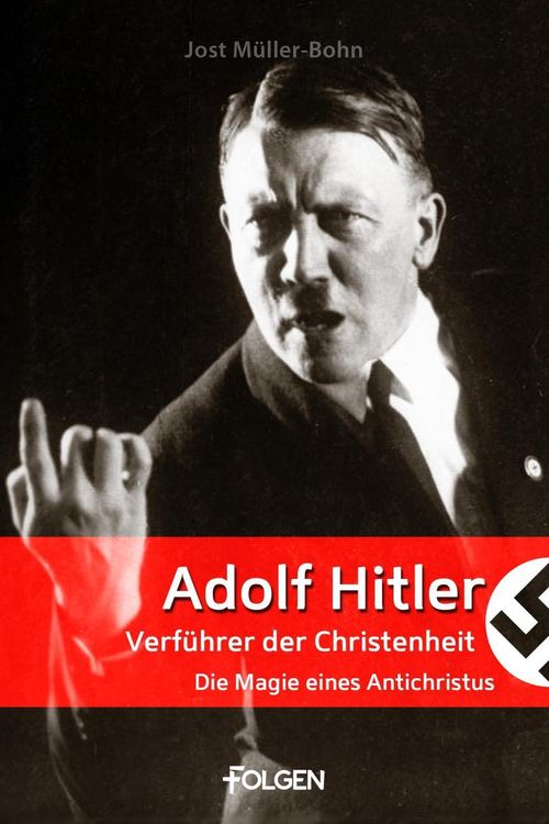 Produktbild: Adolf Hitler - Verf&uuml;hrer der Christenheit