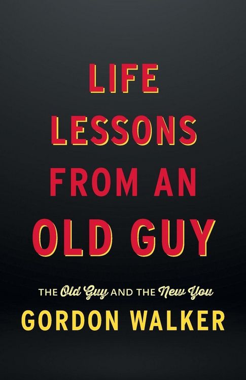 Produktbild: Life Lessons From an Old Guy