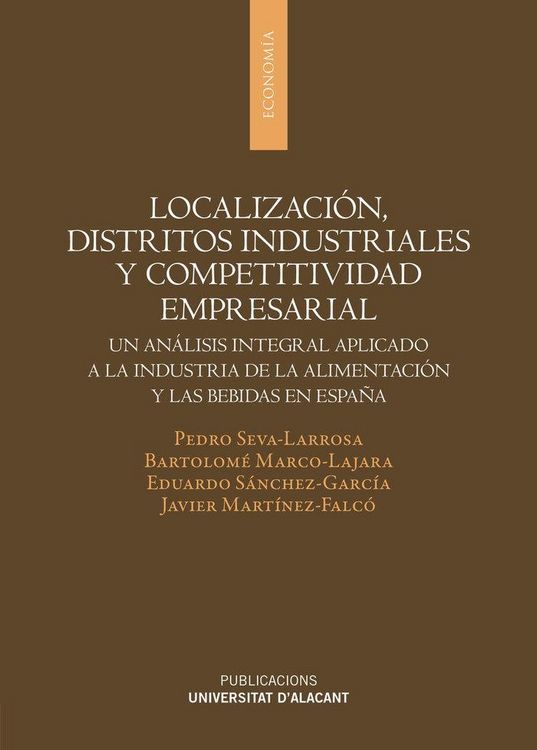 Produktbild: Localizaci&oacute;n, distritos industriales y competitividad empresarial