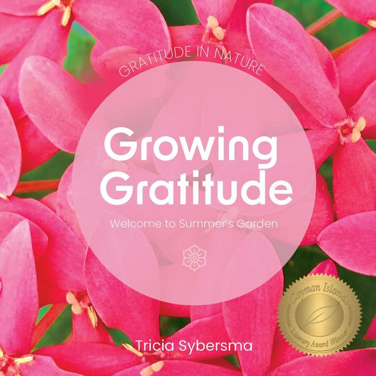 Produktbild: Gratitude in Nature - Growing Gratitude - Welcome to Summer's Garden