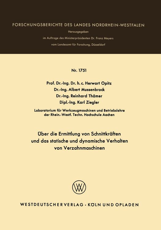 Produktbild: &Uuml;ber die Ermittlung von Schnittkr&auml;ften und das statistische und dynamische Verhalten von Verzahnmaschinen