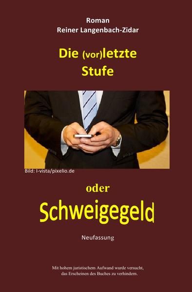 Produktbild: Die (vor)letzte Stufe-Schweigegeld