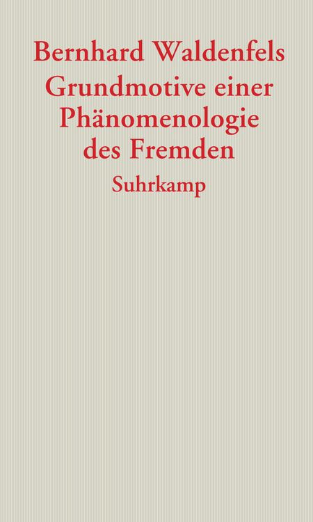 Produktbild: Grundmotive einer Ph&auml;nomenologie des Fremden