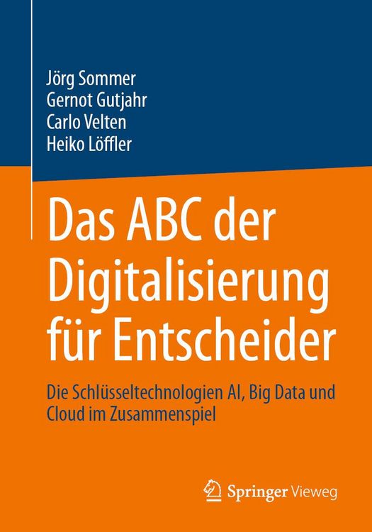 Produktbild: Das ABC der Digitalisierung f&uuml;r Entscheider
