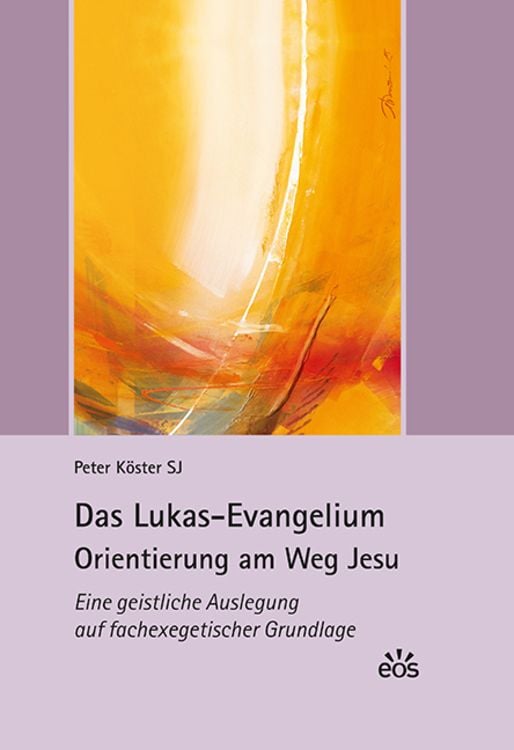 Produktbild: Das Lukas-Evangelium. Orientierung am Weg Jesu