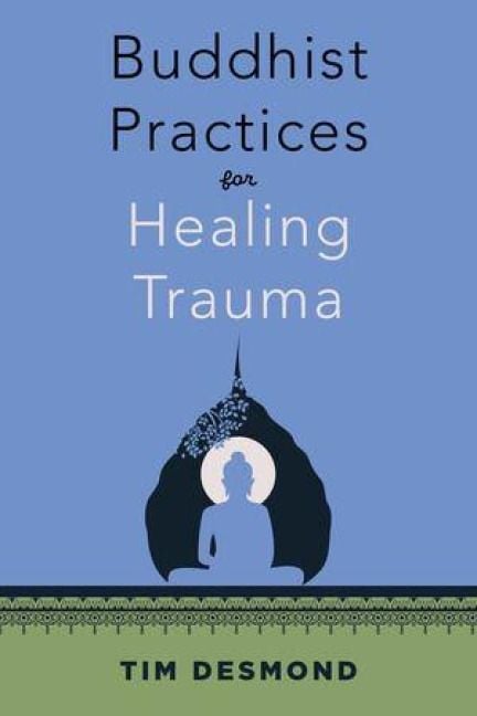Produktbild: Buddhist Practices for Healing Trauma