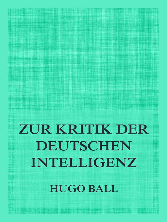 Produktbild: Zur Kritik der deutschen Intelligenz