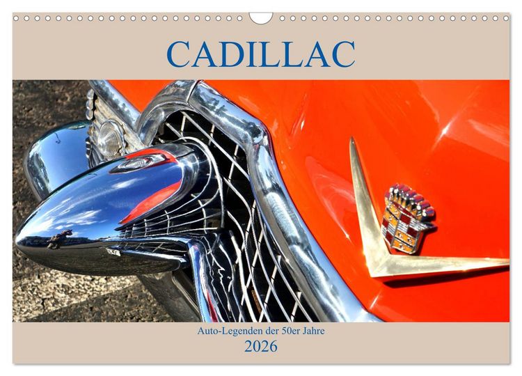 Produktbild: Auto Legenden CADILLAC (Wandkalender 2026 DIN A3 quer), CALVENDO Monatskalender