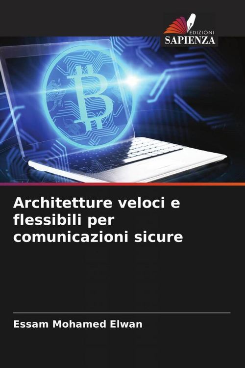 Produktbild: Architetture veloci e flessibili per comunicazioni sicure