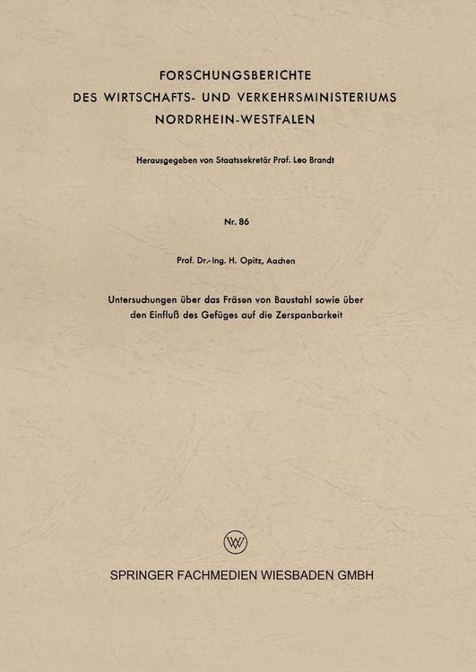 Produktbild: Untersuchungen &uuml;ber das Fr&auml;sen von Baustahl sowie &uuml;ber den Einflu&szlig; des Gef&uuml;ges auf die Zerspanbarkeit