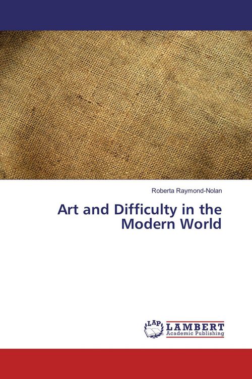 Produktbild: Art and Difficulty in the Modern World