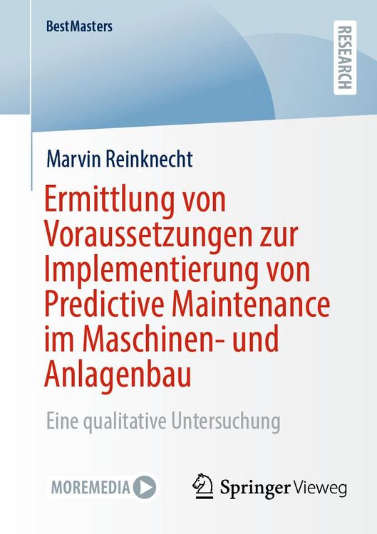 Produktbild: Ermittlung von Voraussetzungen zur Implementierung von Predictive Maintenance im Maschinen- und Anlagenbau