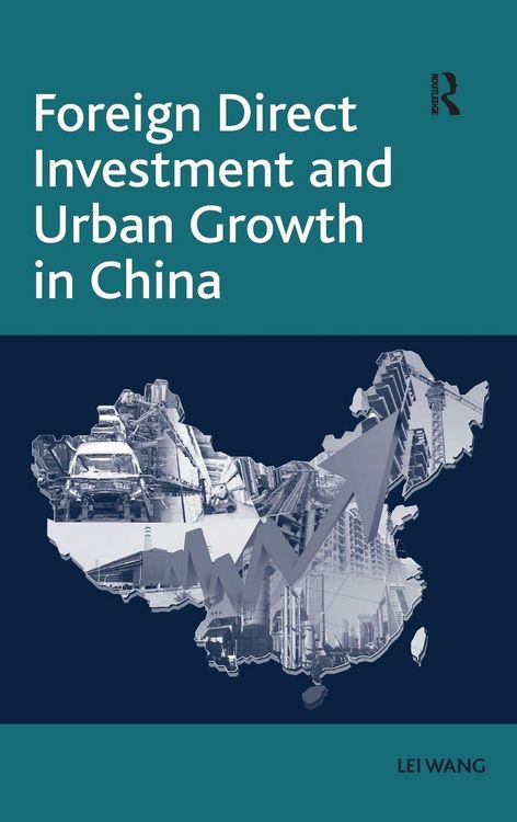 Produktbild: Foreign Direct Investment and Urban Growth in China