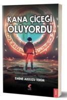 Produktbild: Kana Cicegi &Ouml;l&uuml;yordu