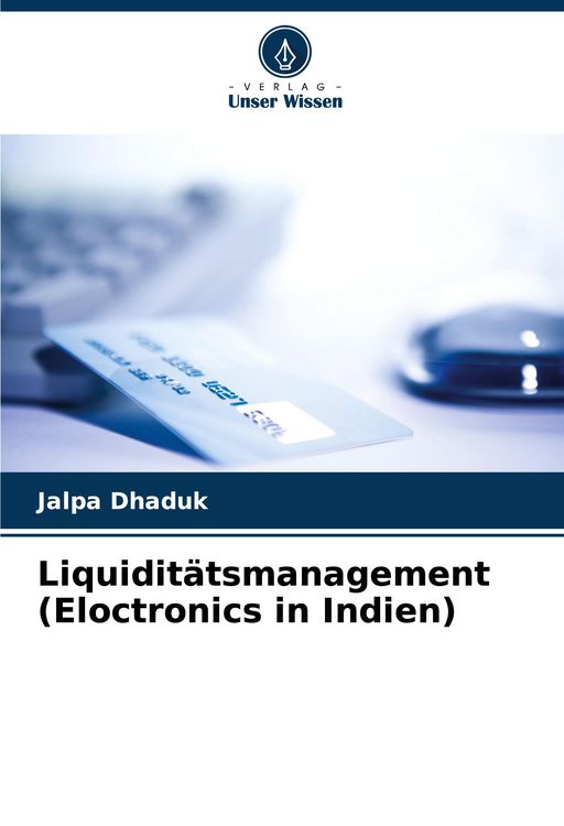 Produktbild: Liquidit&auml;tsmanagement (Eloctronics in Indien)