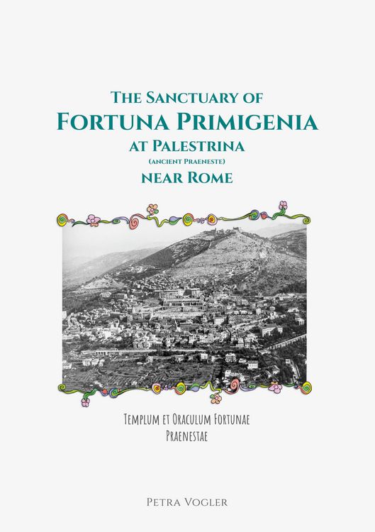 Produktbild: The Sanctuary of Fortuna Primigenia at Palestrina (ancient Praeneste) near Rome