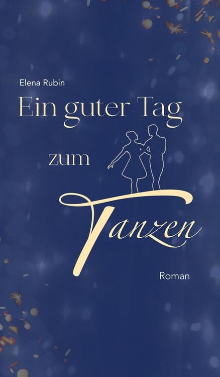 Produktbild: Ein guter Tag zum Tanzen