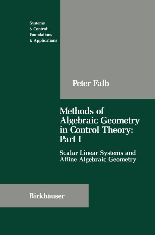 Produktbild: Methods of Algebraic Geometry in Control Theory: Part I