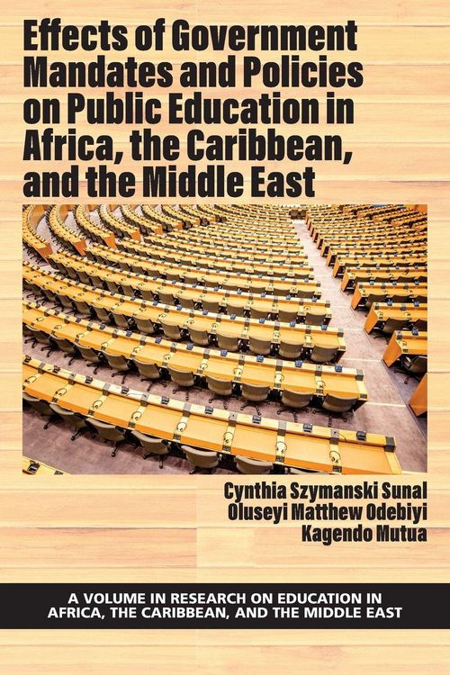 Produktbild: Effects of Government Mandates and Policies on Public Education in Africa, the Caribbean, and the Middle East