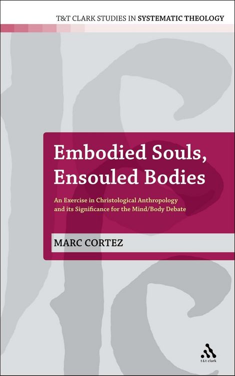 Produktbild: Embodied Souls, Ensouled Bodies