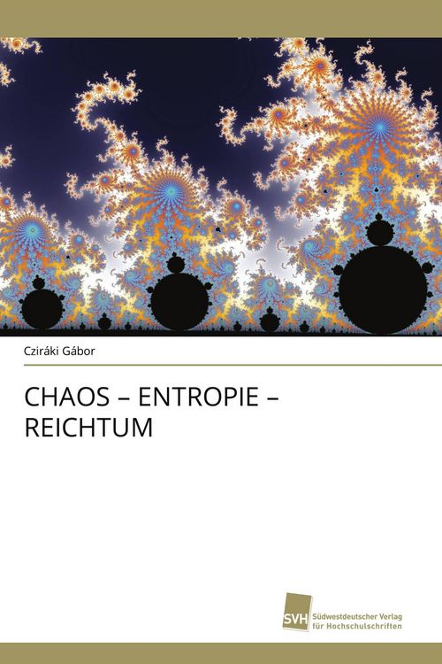 Produktbild: CHAOS - ENTROPIE - REICHTUM