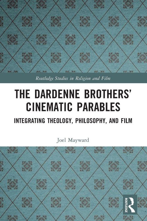 Produktbild: The Dardenne Brothers' Cinematic Parables