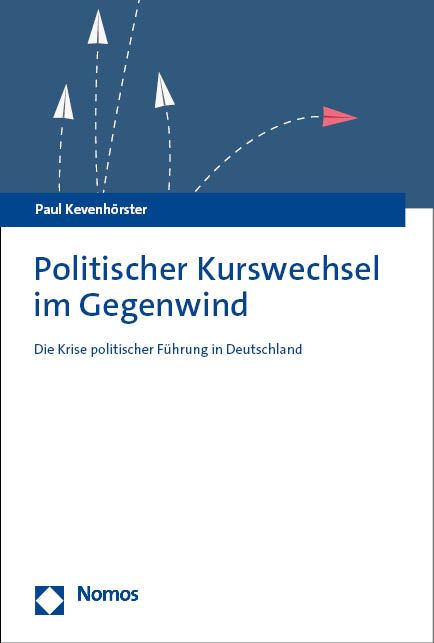 Produktbild: Politischer Kurswechsel im Gegenwind