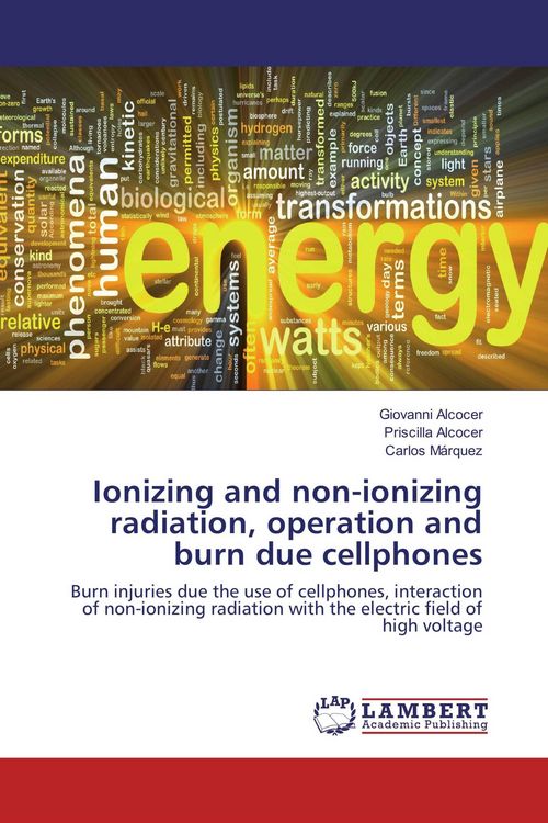 Produktbild: Ionizing and non-ionizing radiation, operation and burn due cellphones