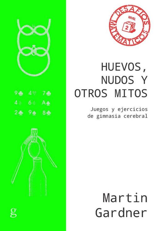 Produktbild: Huevos, nudos y otros mitos : juegos y ejercicios de gimnasia cerebral