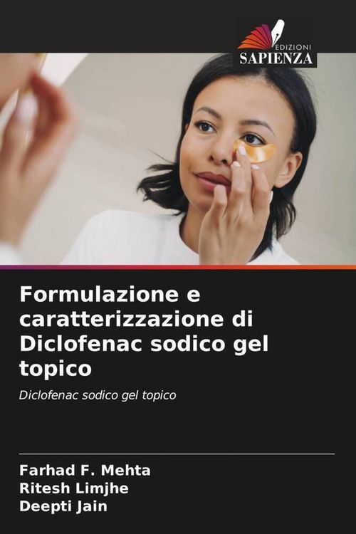 Produktbild: Formulazione e caratterizzazione di Diclofenac sodico gel topico