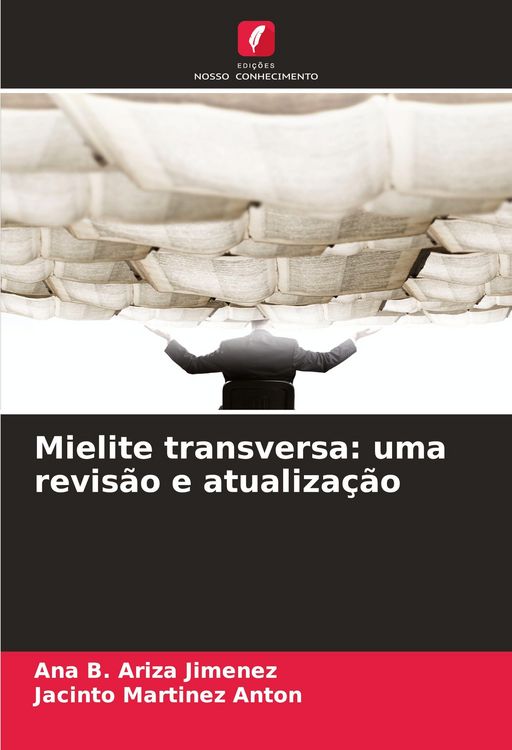 Produktbild: Mielite transversa: uma revis&atilde;o e atualiza&ccedil;&atilde;o