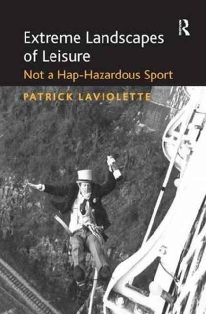 Produktbild: Extreme Landscapes of Leisure