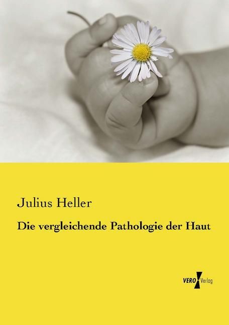 Produktbild: Die vergleichende Pathologie der Haut