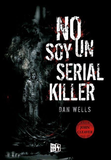 Produktbild: No Soy Un Serial Killer (Saga John Cleaver 1)