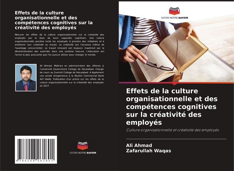 Produktbild: Effets de la culture organisationnelle et des comp&eacute;tences cognitives sur la cr&eacute;ativit&eacute; des employ&eacute;s