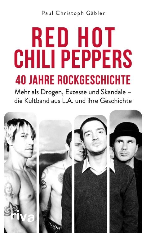 Produktbild: Red Hot Chili Peppers - 40 Jahre Rockgeschichte