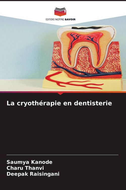 Produktbild: La cryoth&eacute;rapie en dentisterie
