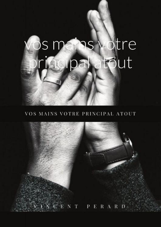 Produktbild: Vos mains votre principal atout