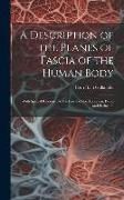 Produktbild: A Description of the Planes of Fascia of the Human Body