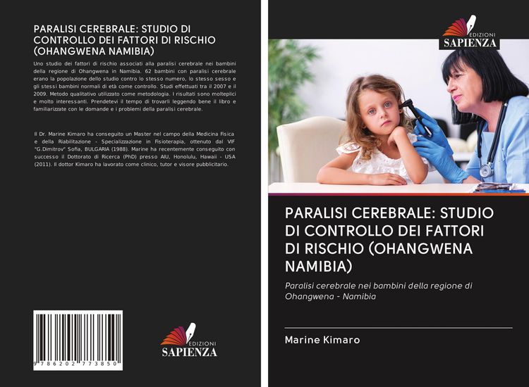 Produktbild: PARALISI CEREBRALE: STUDIO DI CONTROLLO DEI FATTORI DI RISCHIO (OHANGWENA NAMIBIA)