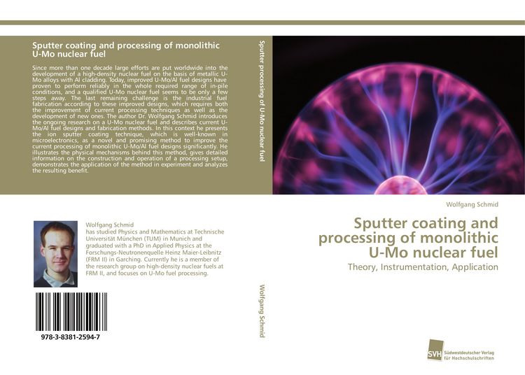 Produktbild: Sputter coating and processing of monolithic U-Mo nuclear fuel
