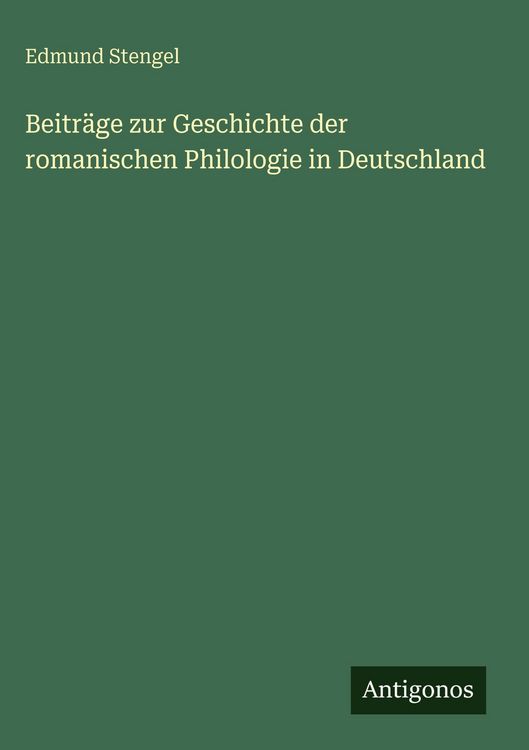 Produktbild: Beitr&auml;ge zur Geschichte der romanischen Philologie in Deutschland